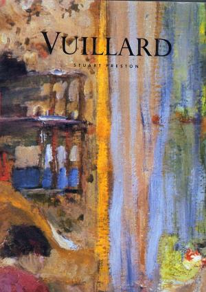 Preston, Stuart: Vuillard /