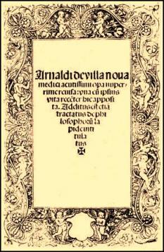 Villanova, Arnaldus; , : Opera nuperrimme revisa. Addictus est etiam Tractatus de Philosophorum Lapide intitulatus.    . ()