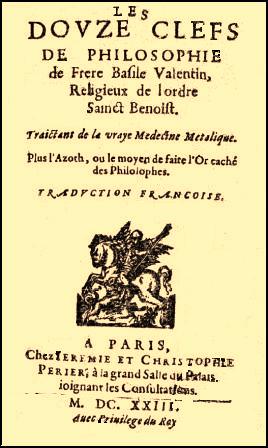 Valentin, Basile; , : Les douze clefs de Philosophe.   . ()