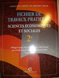 Cauche, Philippe; Empis, Pierre-Marie  .: Fichier de travaux pratiques. Sciences Economiques et sociales