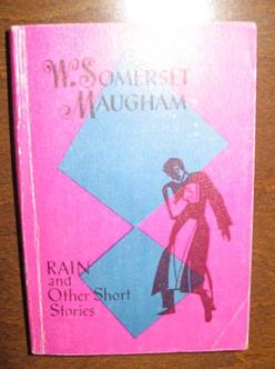 Maughem, W. Somerset: Rain and Other Short Stories