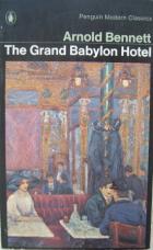 Bennett, Arnold: Grand Babylon