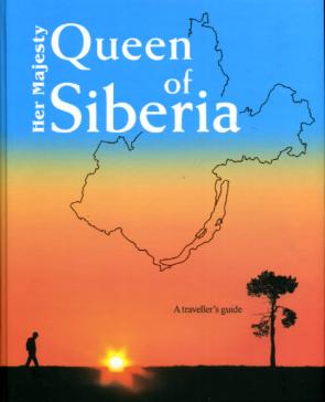 , ..; , ..; , .  .: Her Majesty - Queen of Siberia
