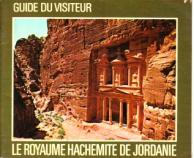 [ ]: Le Royaume Hachemite de Jordanie. Guide du visiteur