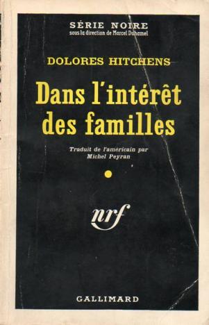 Hitchens, Dolores: Dans l'interet des familles