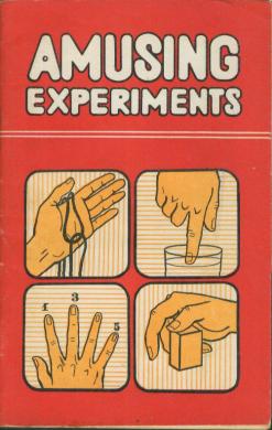 Gardner, Martin: Amusing Experiments