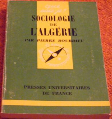 Bourdieu, Pierre: Sociologie de l'Algerie