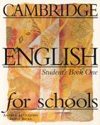 , ; , : Cambridge English for Schools in Russia:   .  1