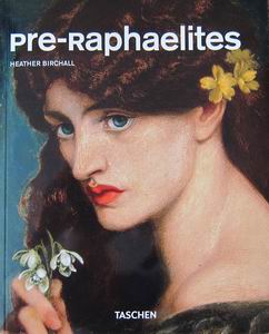 Birchall, Heather: Pre-Raphaelites ()