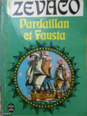 Zevaco, Michel: Pardaillan et Fausto