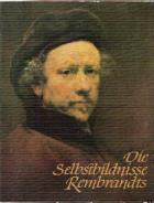 Erpel, Frts: Die Selbildnisse Rembrandts