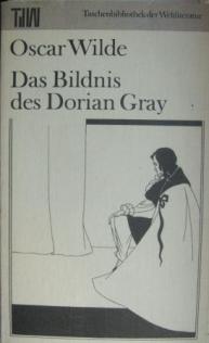 Wilde, Oscar: Das Bildnis des Dorian Gray