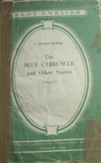 Conan Doyle, A.: The Blue Carbuncle and Other Stories (adapted)