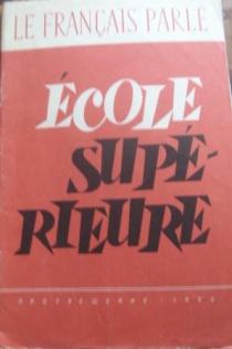 , ..:  / Ecole Superieure