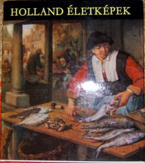 Mojzer, Miclos: Holland Eletkepek