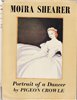 Crowle, Pigeon: Moira Shearer: portrait of a dancer