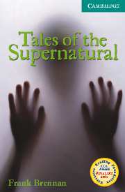 Brennan, Frank: Cambridge English Readers Level 3 Lower Intermediate: Tales of the Supernatural (Book with Audio 2 CDs)