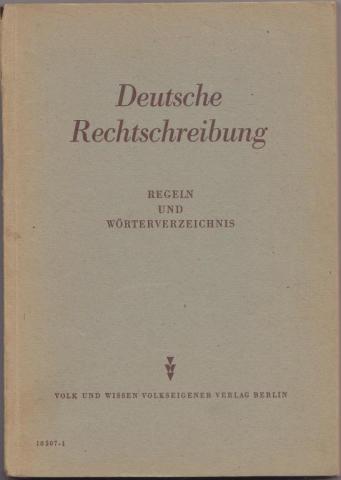 [ ]: Deutsche Rechtschreibung. Regeln und Worterverzeichnis