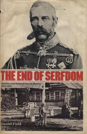 Field, Daniel: The End of Serfdom