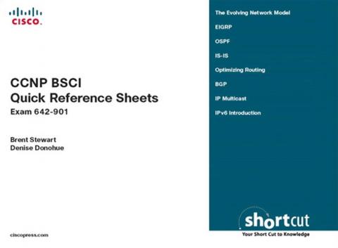 Stewart, Brent; Donohue, Denise: CCNP BSCI Quick Reference Sheets Exam 642-901