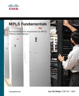 De Ghein, Luc: MPLS Fundamentals