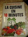 Pomiane, Edouard: La cuisine en 10 minutes