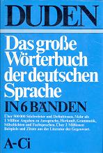 Drosdowski, Gunther: Duden. Das grosse Woerterbuch der deutschen Sprache