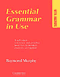 Murphy, Raymond: Essential Grammar in Use. With Answers. A Self-Study Reference and Practice Book for Elementary Students of English