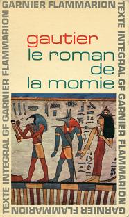 Gautier, Theophile: le roman de la momie