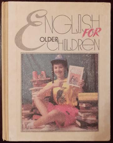 , ..; , ..; , ..: English for older children.       