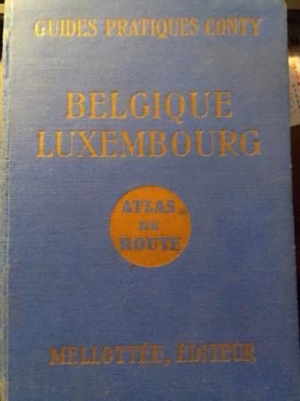 [ ]: Belgique. Luxembourg. Atlas de route