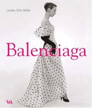 Miller, Lesley Ellis: Balenciaga