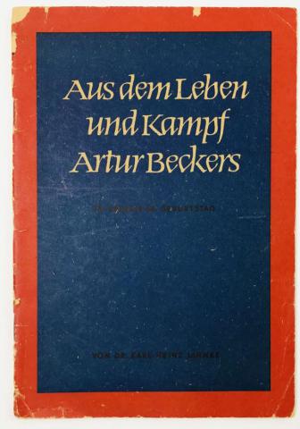 , ..: Aus dem Leben und Kampf Artur Beckers zu seinem 60. Geburtstag (     .   60-   )