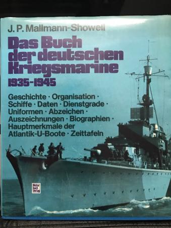 Mallmann-Showell, J.P.: Das Buch der deutschen Kriegsmarine 1935-1945