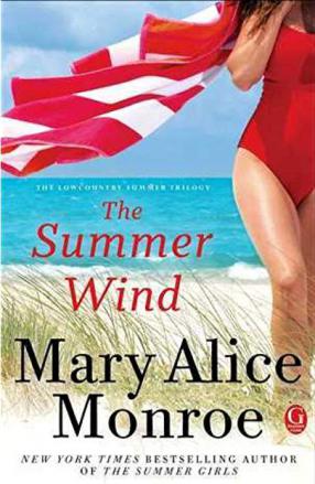 Monroe, Mary Alice: The summer wind