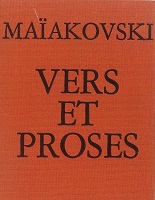 Maiakovski, V.V.: Vers et proses