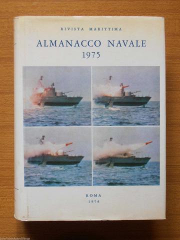 Giorgerini, Giorgio; Nani, Augusto: Almanacco Navale 1975