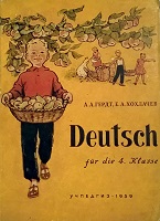 , ..; , ..: Deutsch fuer die 4. Klasse