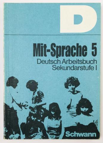 [ ]: Mit-Sprache 5. Deutsch Arbeitsbuch Sekundarstufe I (    5.         I