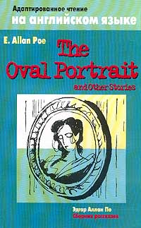 , ..: The Oval Portrait and Other Stories (    )