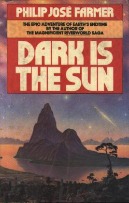 Farmer, Philip Jose: Dark is the Sun