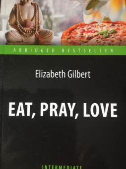 , .: Eat, Pray, Love= , , :      