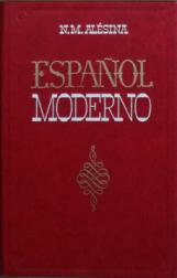 , ..: Espanol moderno.      