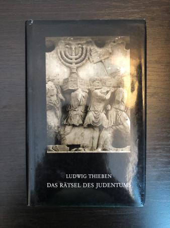 Thieben, Ludwig: Das Ratsel des Judentums