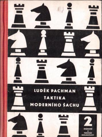 Pachman, Ludek: Taktika modernino sachu