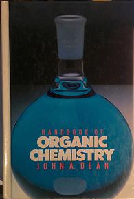 Dean, John Aurie: Handbook of organic chemistry