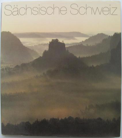 Gutmann, Dieter: Sachsische Schweiz: Bilder einer Landschaft