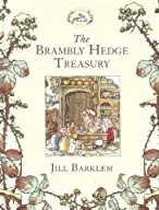 Barklem, Jill: The Brambly Hedge Treasury