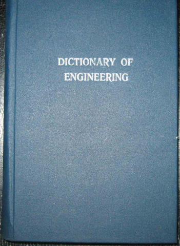 .: Dictionary of engineering