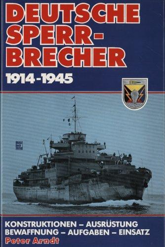 Arndt, Peter: Deutsche Sperrbrecher 1914-1945